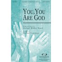 You You Are God