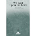 We Wait Upon the Lord