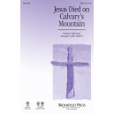 Jesus Died on Calvary\'s Mountain (Acc CD)