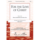 For the Love of Christ (Acc. CD)