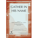 Gather In His Name