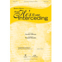 And He\'s Ever Interceding