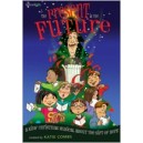 Present is the Future, The (Production DVD)