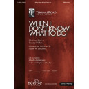 When I Don\'t Know What To Do (Orch)