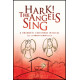 Hark The Angels Sing (DP)