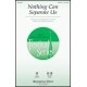 Nothing Can Separate Us (Acc CD)