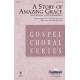 Story of Amazing Grace