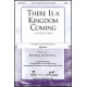 There Is a Kingdom Coming (Acc. CD)