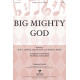 Big Mighty God