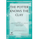 Potter Knows the Clay, The (Acc. CD)