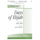 Days of Elijah (Rehearsal Cd)