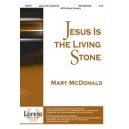 Jesus Is the Living Stone (Orch)