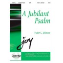 Jubilant Psalm, A