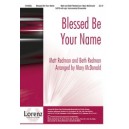 Blessed Be Your Name