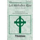 Let Melodies Rise