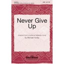 Never Give Up