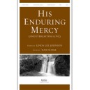 His Enduring Mercy (And Everlasting Love)