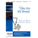 You Are the Bread (Acc. CD)