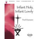 Infant Holy Infant Lowly