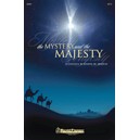 Mystery and the Majesty, The (Acc. CD)