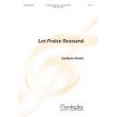 Let Praise Resound