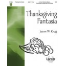 Thanksgiving Fantasia