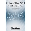 O Love That Will Not Let Me Go