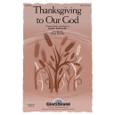 Thanksgiving to Our God