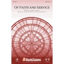 Of Faith and Service (with Lead On, O King Eternal)