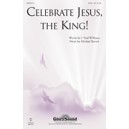 Celebrate Jesus, the King!