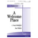 Welcome Place, A