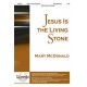 Jesus Is the Living Stone (Acc. CD)