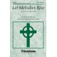 Let Melodies Rise