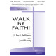 Walk By Faith