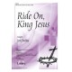 Ride On King Jesus