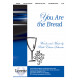You Are the Bread (Acc. CD)