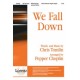 We Fall Down