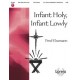 Infant Holy Infant Lowly