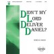 Didn\'t My Lord Deliver Daniel