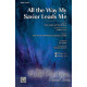 All the Way My Savior Leads Me (Acc. CD)