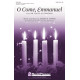 O Come, Emmanuel (from The Voices of Christmas)