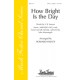 How Bright is the Day