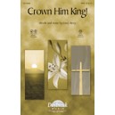 Crown Him King