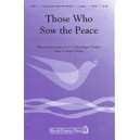 Those Who Sow the Peace