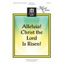 Alleluia Christ the Lord Is Risen