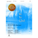 Be Ye Glad (Acc. Cd)