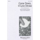 Come Down, O Love Divine