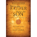 Praise the Father Praise the Son (CD)