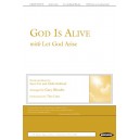 God Is Alive w/Let God Arise