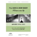 I\'ll Have a New Body